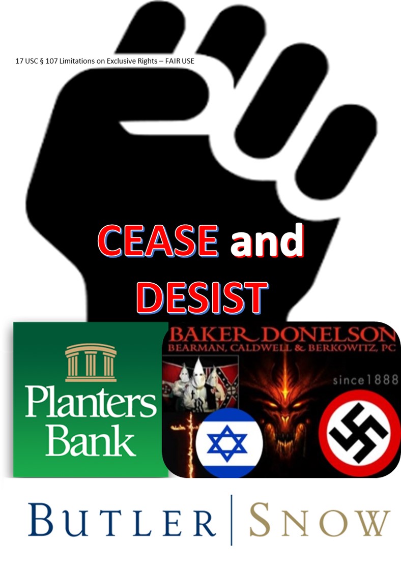 CEASE and DESIST Planters Bank Baker Donelson Butler Snow